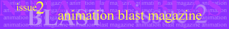 Animation Blast Magazine!